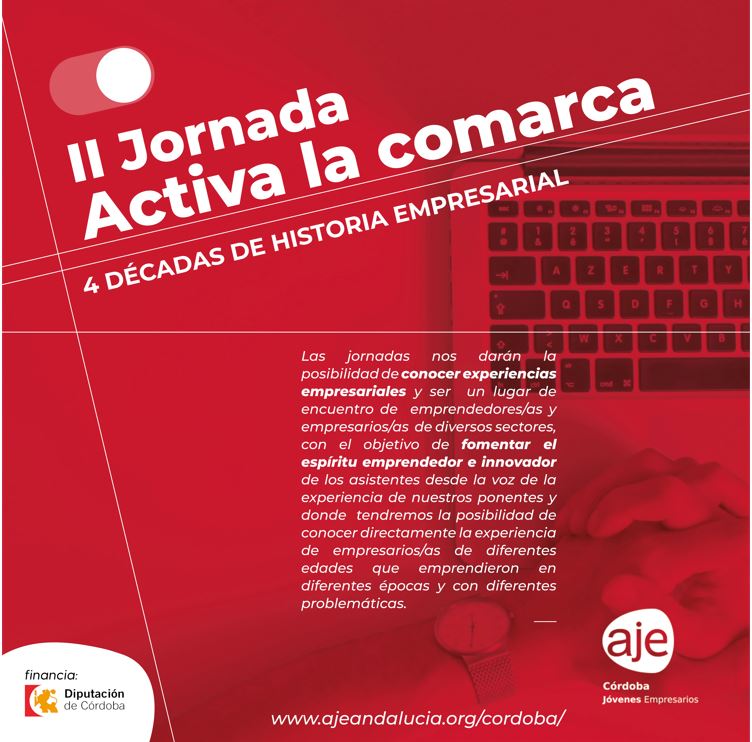 II Jornadas Activa la Comarca. 4 Décadas de Historia Empresarial en Fuente Palmera (Córdoba)