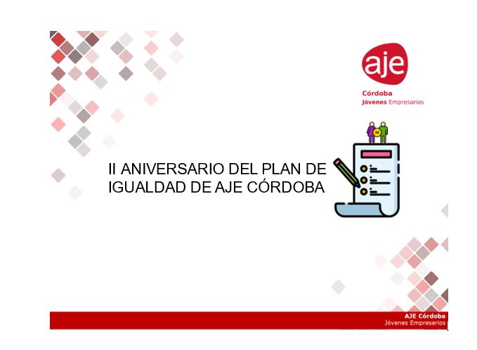 II Aniversario Plan de Igualdad de AJE Córdoba