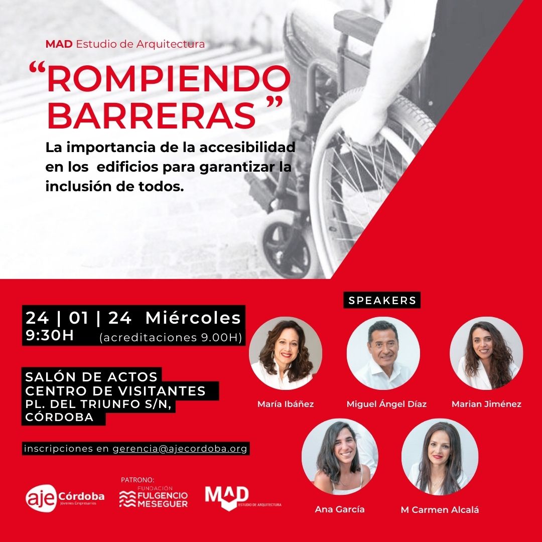 Jornadas: "Rompiendo barreras. La importancia de la accesibilidad en los edificios